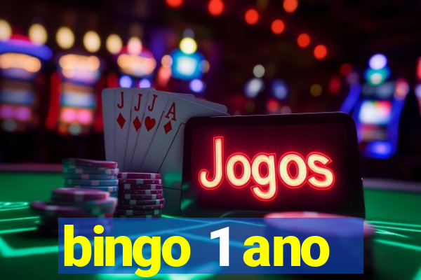 bingo 1 ano