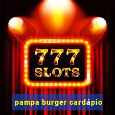 pampa burger cardápio