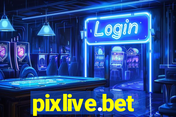 pixlive.bet