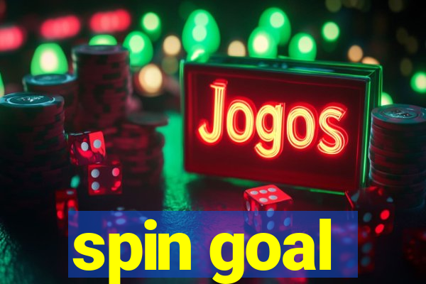 spin goal