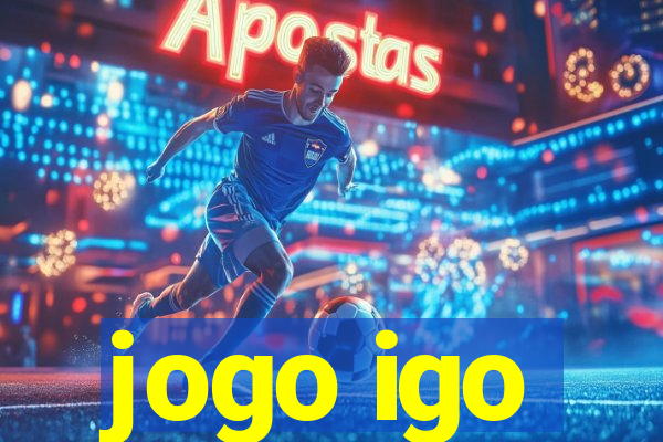 jogo igo