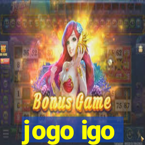 jogo igo