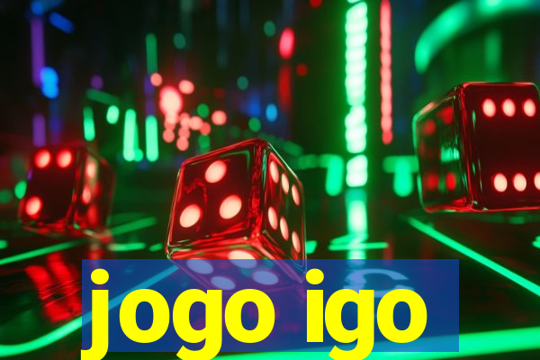 jogo igo