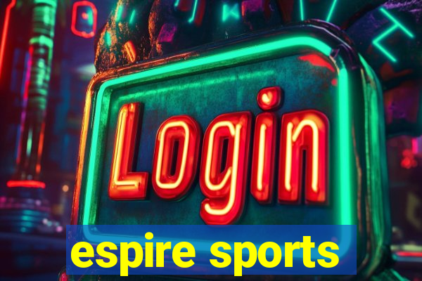 espire sports