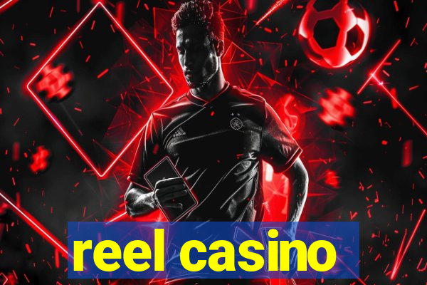 reel casino