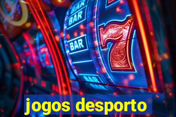 jogos desporto