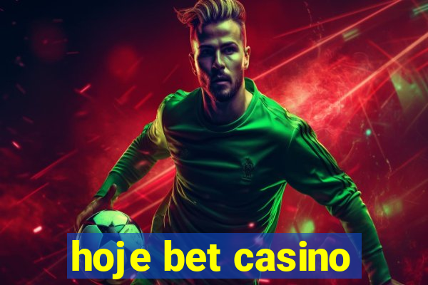 hoje bet casino