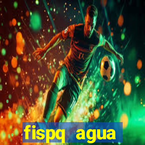 fispq agua sanitaria romax