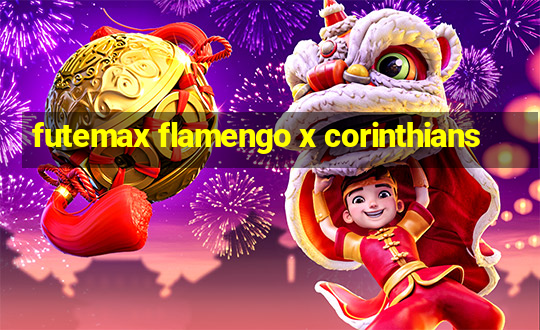 futemax flamengo x corinthians