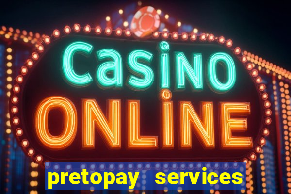 pretopay services que es