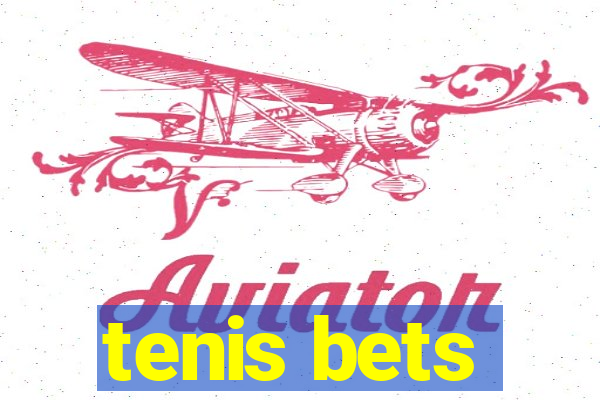 tenis bets