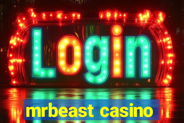 mrbeast casino