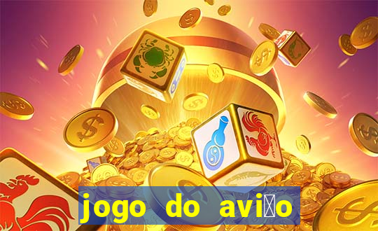 jogo do avi茫o que ganha dinheiro