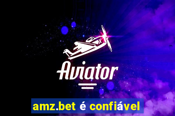 amz.bet é confiável