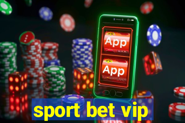 sport bet vip