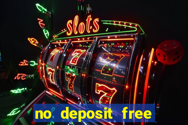 no deposit free casino money