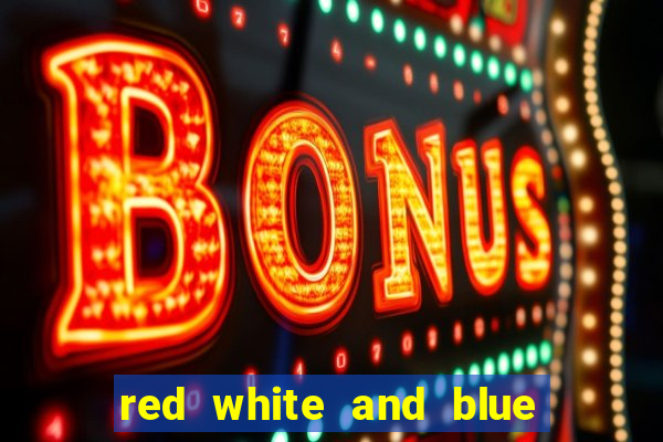 red white and blue slot machine