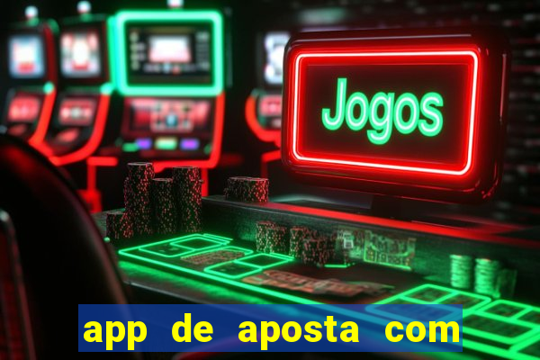 app de aposta com bonus de cadastro