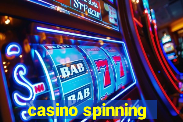 casino spinning