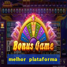 melhor plataforma de jogos de aposta