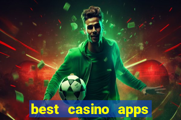 best casino apps free spins