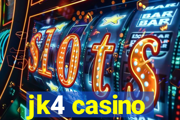 jk4 casino