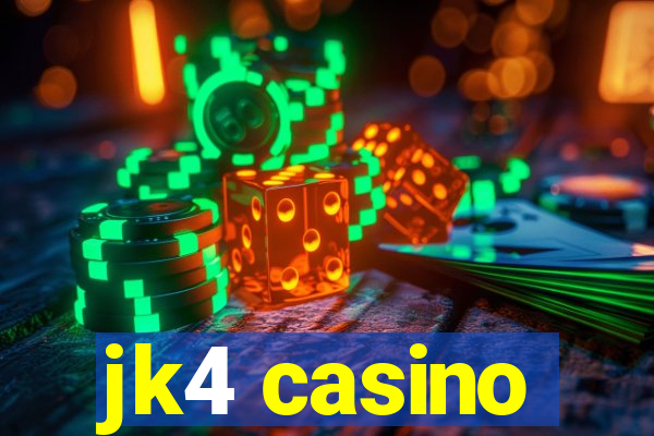 jk4 casino