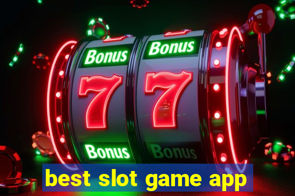 best slot game app