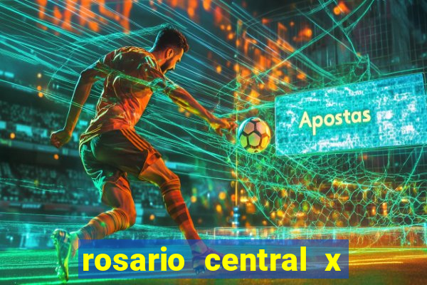 rosario central x ca independiente