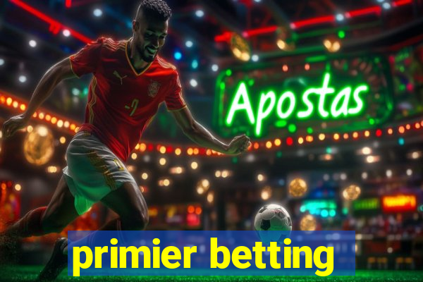 primier betting