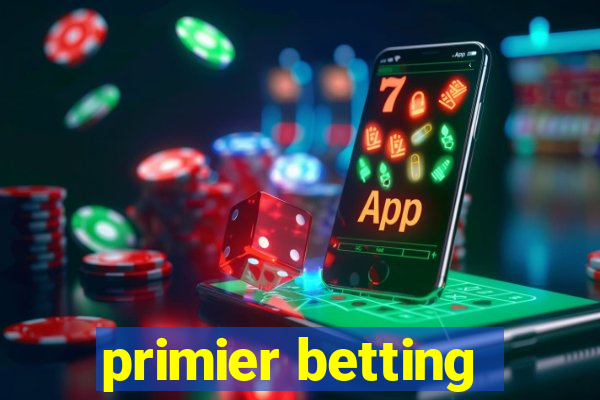 primier betting