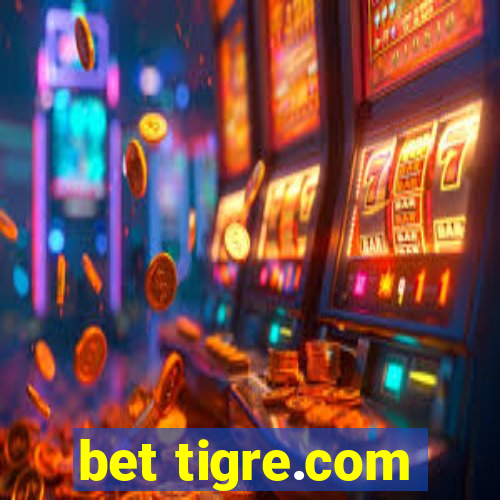 bet tigre.com