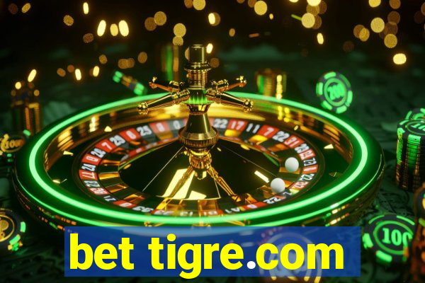 bet tigre.com