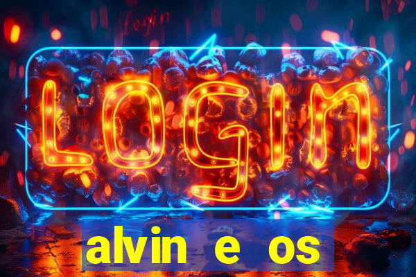 alvin e os esquilos esquiletes nomes