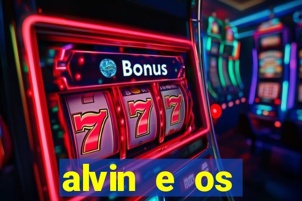 alvin e os esquilos esquiletes nomes