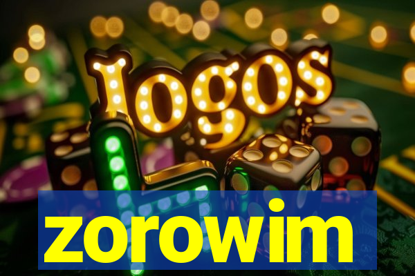 zorowim