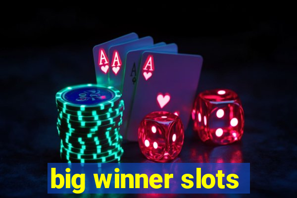 big winner slots