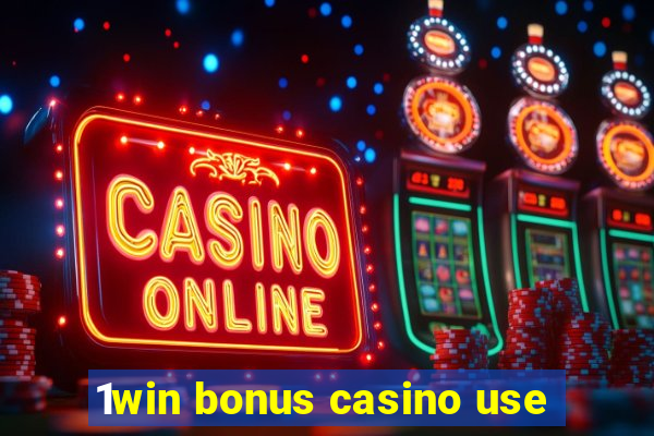 1win bonus casino use