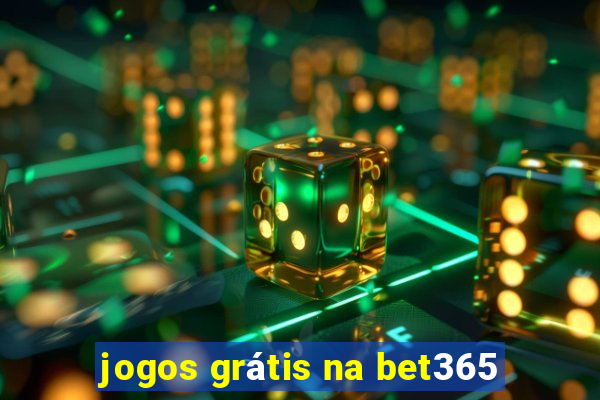 jogos grátis na bet365