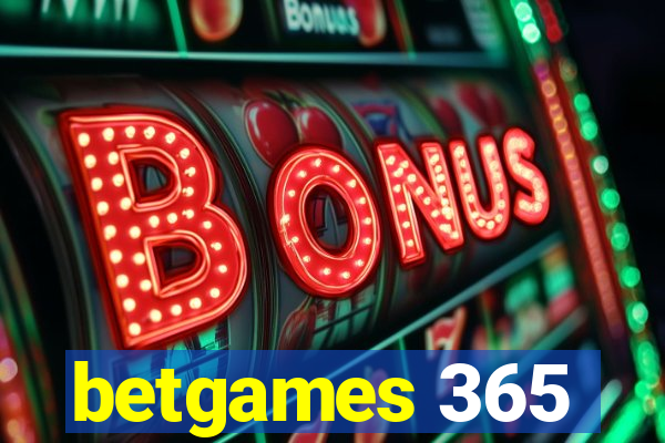 betgames 365