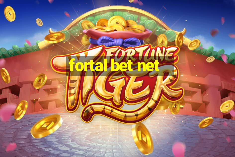 fortal bet net