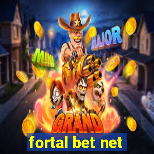 fortal bet net