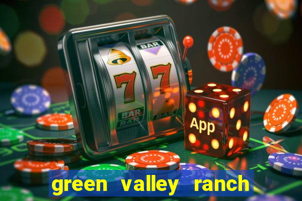 green valley ranch hotel and casino