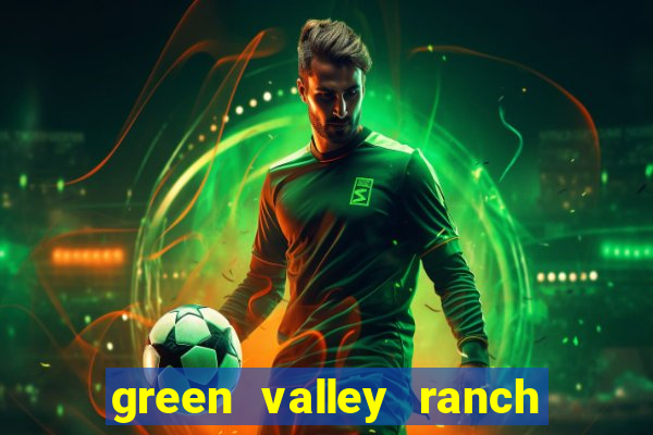 green valley ranch hotel and casino