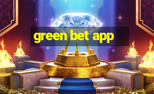 green bet app