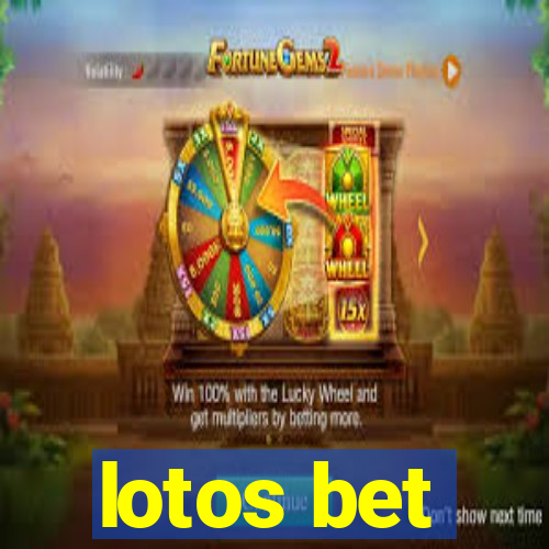 lotos bet