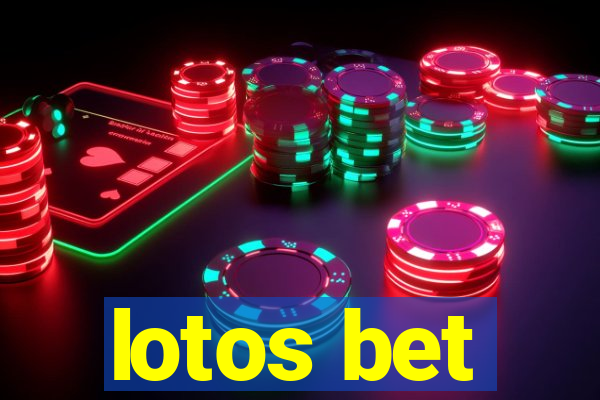 lotos bet