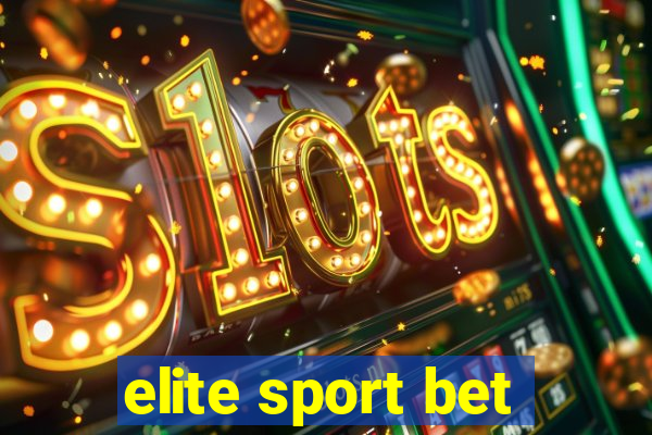 elite sport bet