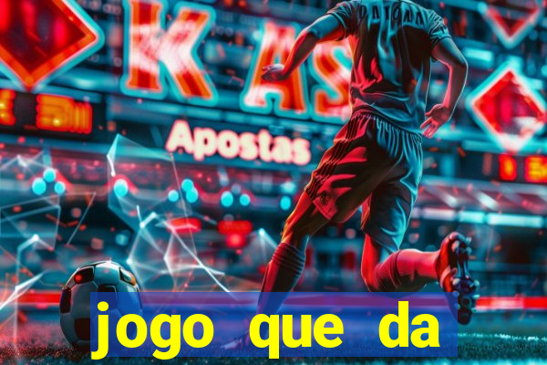 jogo que da b么nus no cadastro