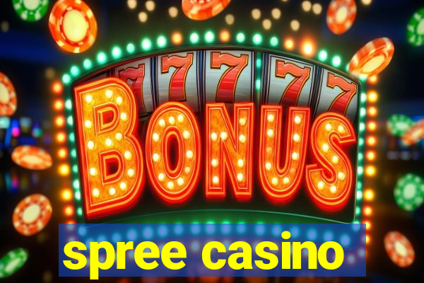 spree casino